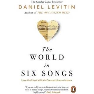The World in Six Songs