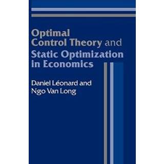 Optimal Control Theory and Static Optimization in Economics
