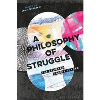 A Philosophy of Struggle