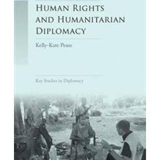 Human Rights and Humanitarian Diplomacy