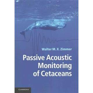 Passive Acoustic Monitoring of Cetaceans