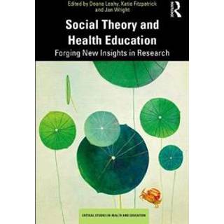 Social Theory and Health Education