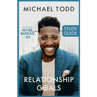 Relationship Goals Study Guide