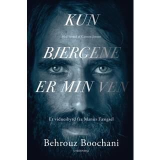 Kun bjergene er min ven