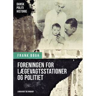 Foreningen for Lægevagtsstationer og politiet