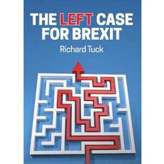 The Left Case for Brexit