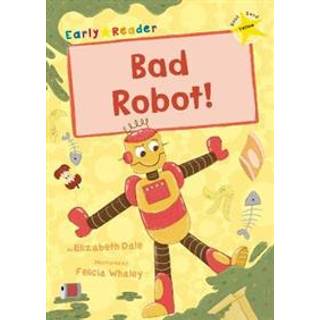 Bad Robot!