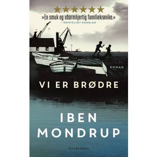 Vi er brødre af Iben Mondrup