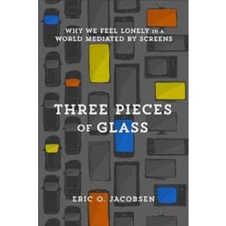 Three Pieces of Glass