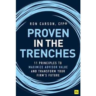 Proven in the Trenches