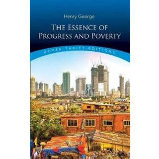 Essence of Progress and Poverty