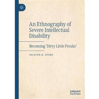 An Ethnography of Severe Intellectual Disability