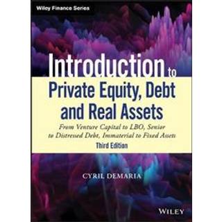 Introduction to Private Equity, Debt and Real Assets