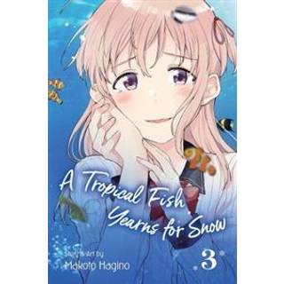 Tropical Fish Yearns for Snow, Vol. 3