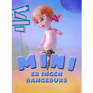 Mini er ingen bangebuks