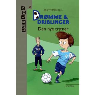 Drømme og driblinger. Den nye træner