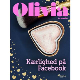 Olivia - Kærlighed på Facebook