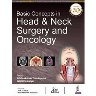 Basic Concepts in Head & Neck Surgery and Oncology