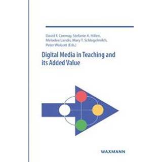 Digital Media in Teaching and its Added Value