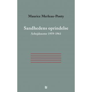 Sandhedens oprindelse – Arbejdsnoter 1959-1961