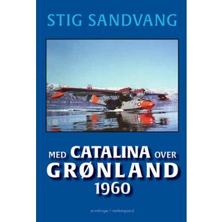 Med Catalina over Grønland 1960
