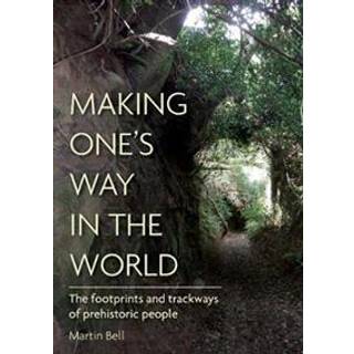 Making One's Way in the World