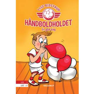 Håndboldholdet #3: En god dag (E-bog)