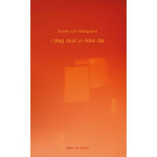 i dag skal vi ikke dø