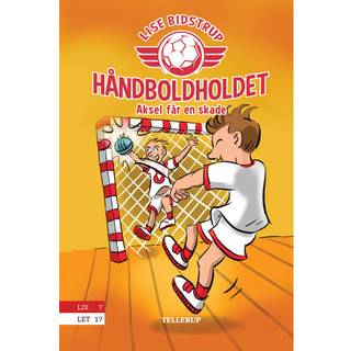 Håndboldholdet #2: Aksel får en skade (E-bog)