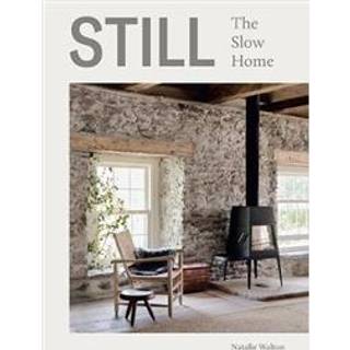 Still - The Slow Home