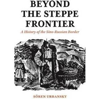 Beyond the Steppe Frontier
