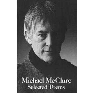 SELECTED POEMS OF MCCLURE PA