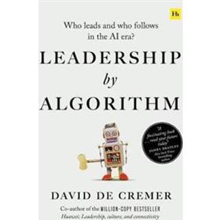 Leadership by Algorithm