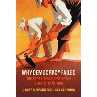 Why Democracy Failed