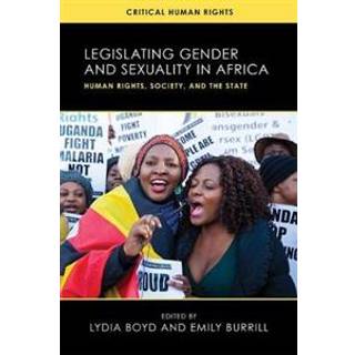 Legislating Gender and Sexuality in Africa