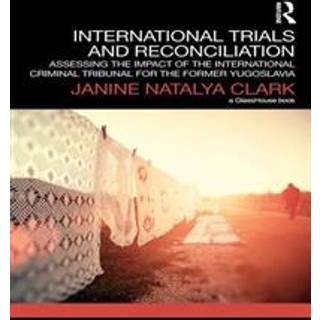 International Trials and Reconciliation