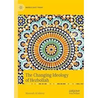 The Changing Ideology of Hezbollah