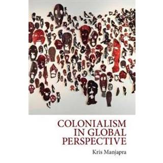 Colonialism in Global Perspective