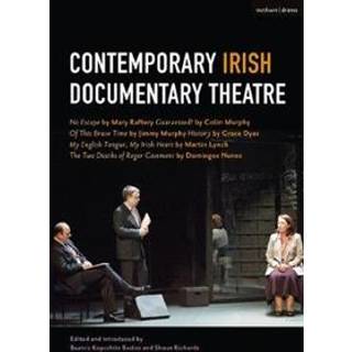 Contemporary Irish Documentary Theatre