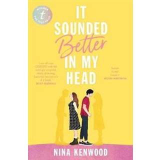 It Sounded Better In My Head