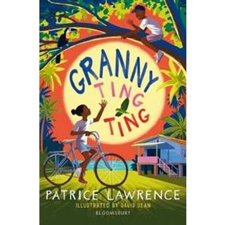 Granny Ting Ting: A Bloomsbury Reader