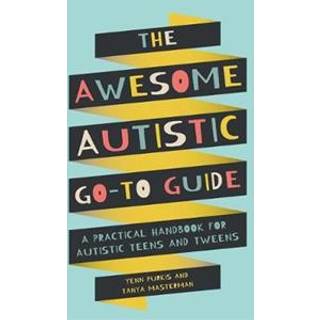 The Awesome Autistic Go-To Guide