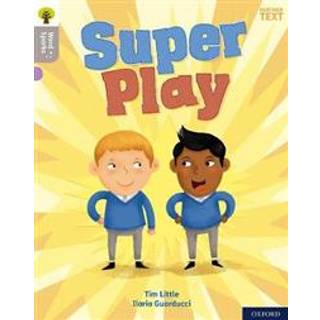 Oxford Reading Tree Word Sparks: Level 1: Super Play