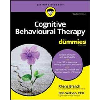 Cognitive Behavioural Therapy For Dummies