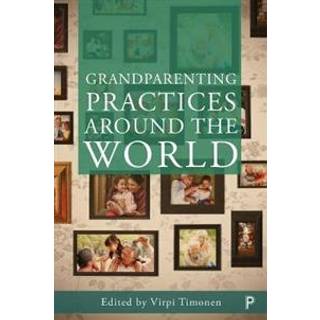 Grandparenting Practices Around the World