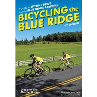 Bicycling the Blue Ridge
