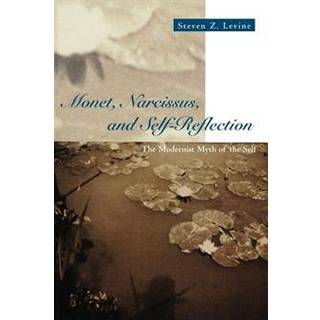 Monet, Narcissus, and Self-Reflection
