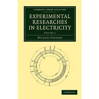 Experimental Researches in Electricity