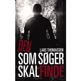 Den som søger skal finde