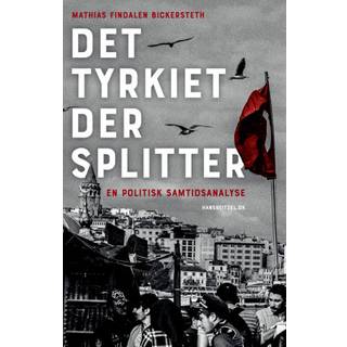 Det Tyrkiet der splitter